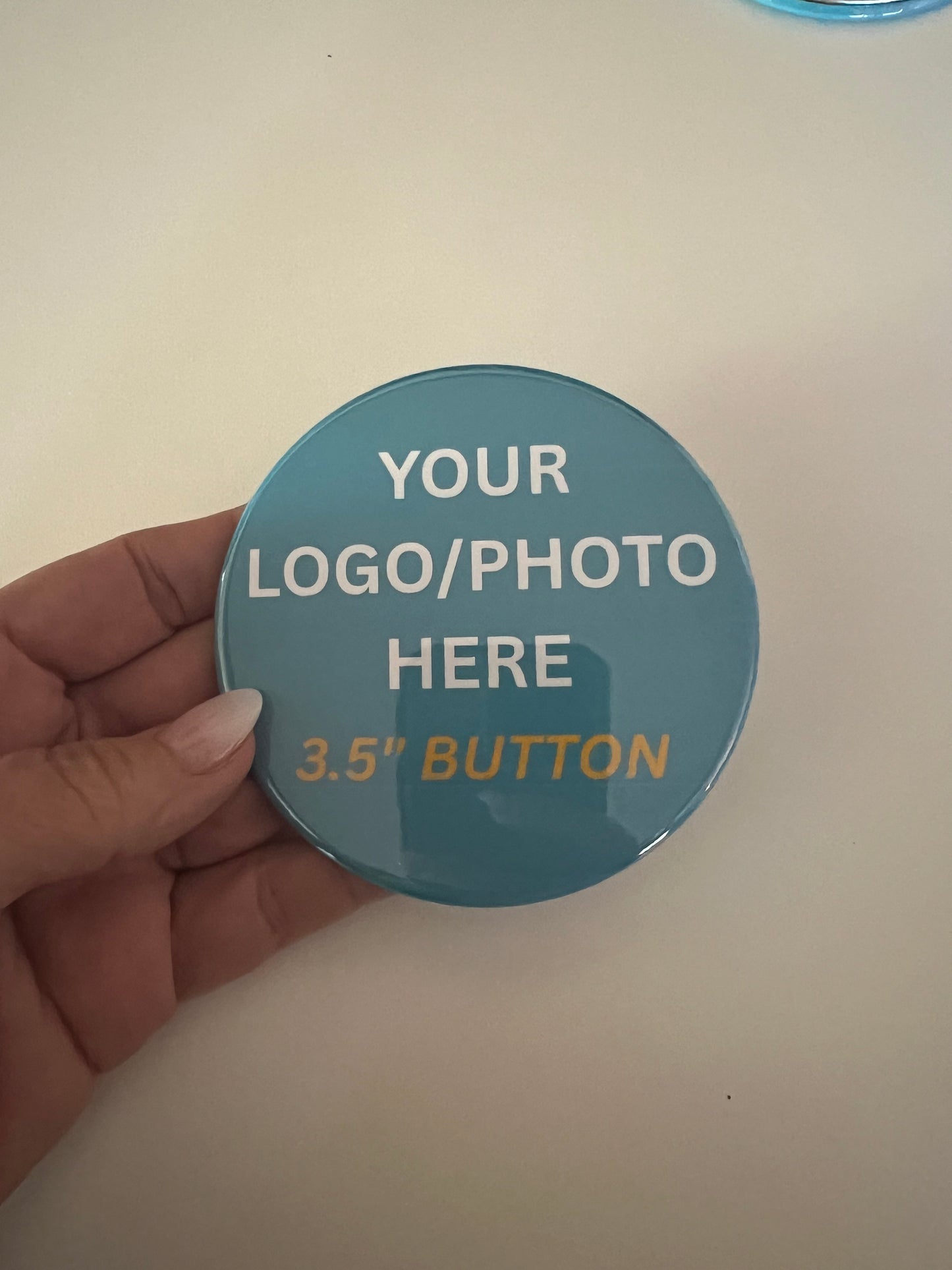 Custom 3.5" Button – Personalized Just for You