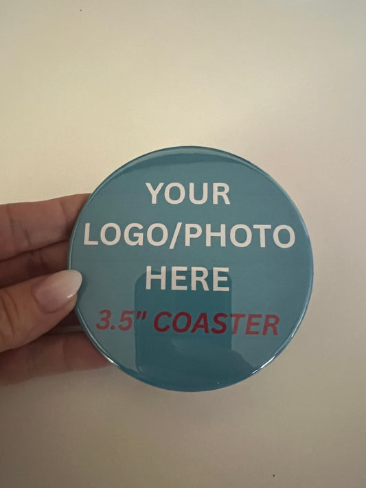Custom 3.5" Coaster – Personalized Just for You