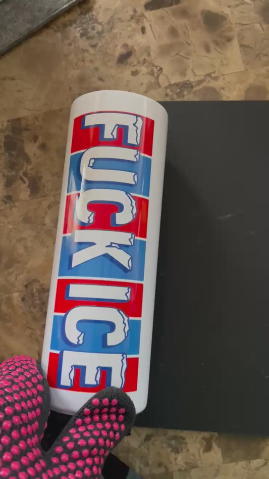 F*CK ICE ICEE TUMBLER